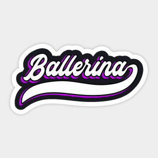 Ballerina vintage typeface Sticker